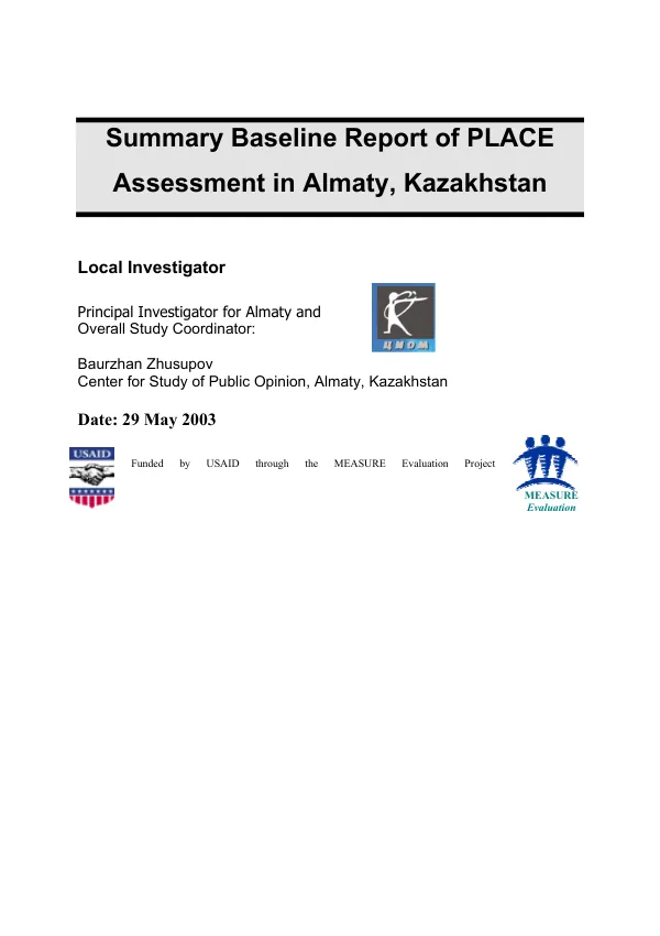 Summary baseline report of PLACE (priorities for local AIDS control efforts) assessment in Almaty, Kazakhstan
