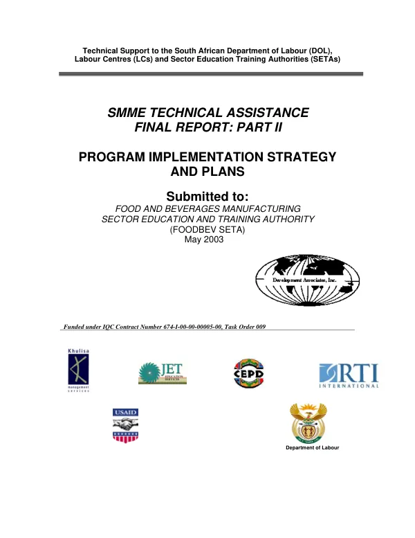 SMME [small, medium, and micro-enterprises] technical assistance : final report -- part II : program implementation strategy and plans [for Food and Beverages Manufacturing Sector Education and Training Authority (FoodBev SETA)]