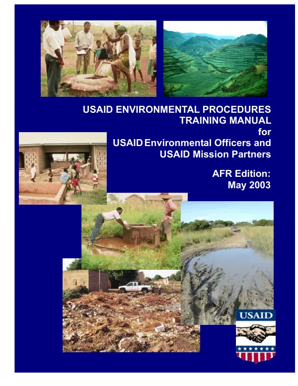 USAID environmental procedures training manual for USAID environmental officers and USAID mission partners : AFR [Africa] edition