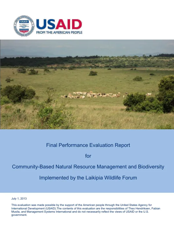 Final performance evaluation report for community-based natural resource management and biodiversity implemented by the Laikipia Wildlife Forum