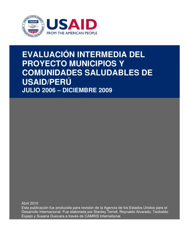 Evaluacion intermedia del proyecto municipios y comunidades saludables de USAID/Peru, Julio 2006-Diciembre 2009