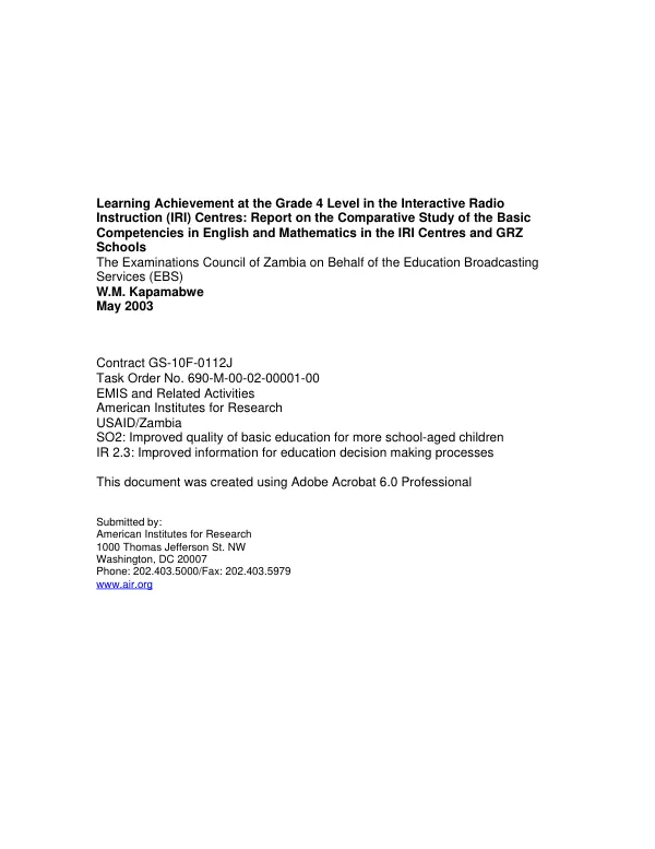 Learning achievement at the grade 4 level in the Interactive Radio Instruction (IRI) Centres : report on the comparative study of the basic competencies in English and mathematics in the IRI Centres and GRZ [Government of the Republic of Zambia] schools