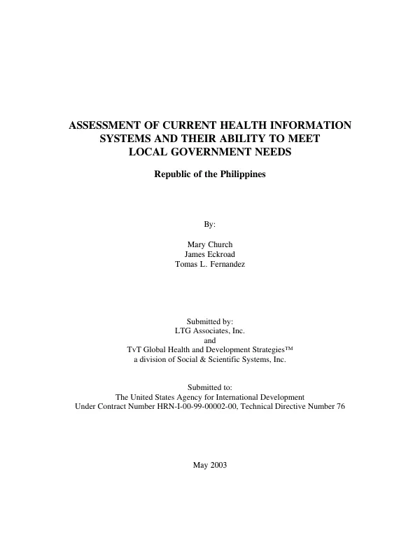 Assessment of current health information systems and their ability to meet local government needs : Republic of Philippines