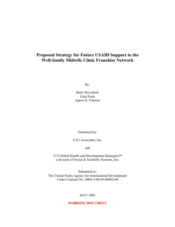 Proposed strategy for future USAID support to the well-family midwife clinic franchise network : working document