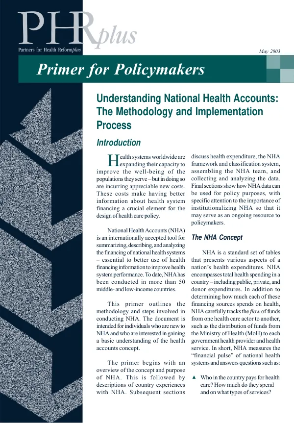 Understanding national health accounts [NHA] : the metholodogy and implementation process