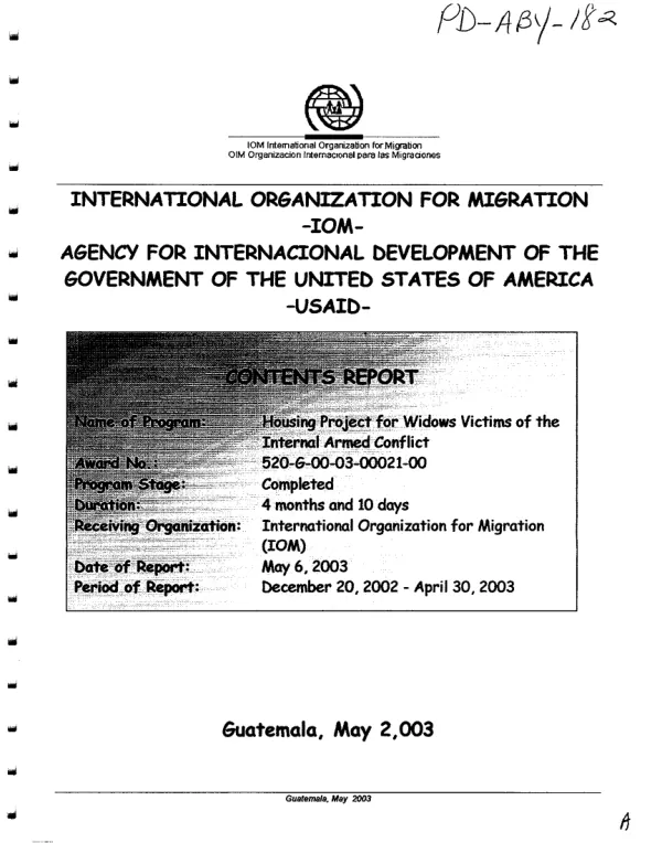 Housing project for widows victims of the internal armed conflict : reporting period -- December 20, 2002 to April 30, 2003
