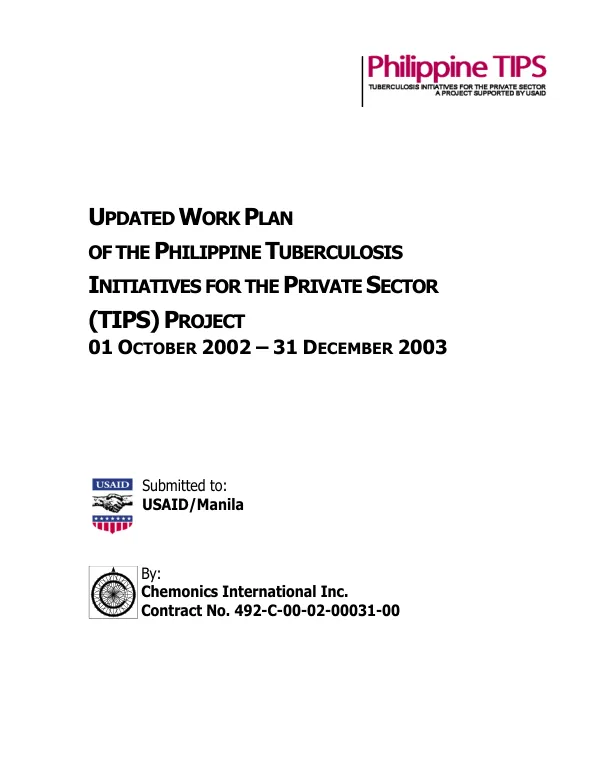 Updated work plan of the Philippine tuberculosis initiatives for the private sector (TIPS) project : 01 October 2002-31 December 2003