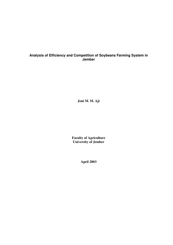 Analysis of efficiency and competition of soybeans farming system in Jember