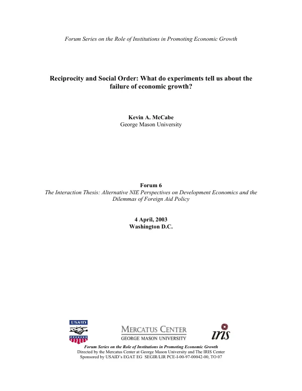 Reciprocity and social order : what do experiments tell us about the failure of economic growth?