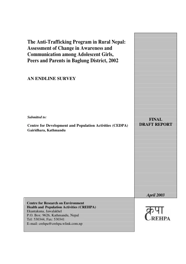 Anti-trafficking program in rural Nepal : assessment of change in awareness and communication among adolescent girls, peers and parents in Baglung District, 2002 -- endline survey : final draft report