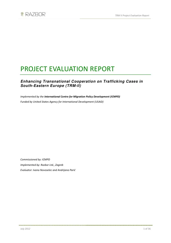 Project evaluation report : enhancing transnational cooperation on trafficking cases in South-Eastern Europe (TRM-II)