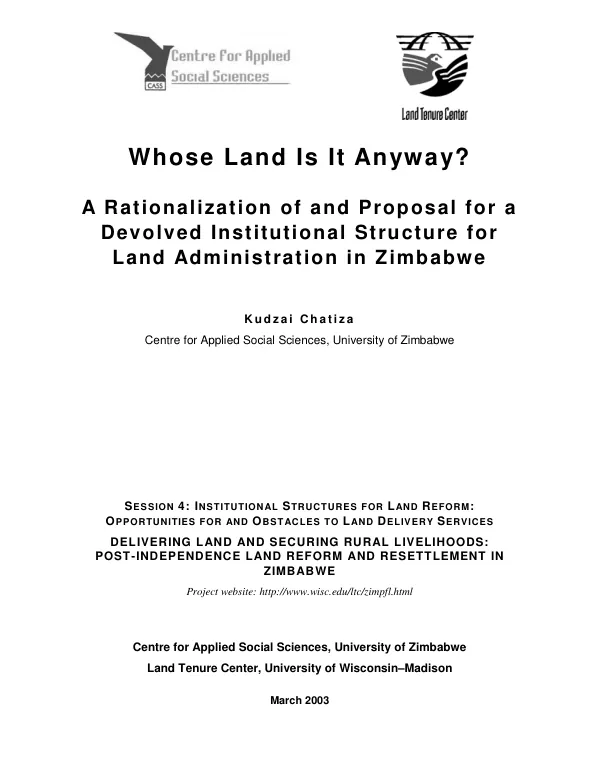 Whose land is it anyway? : a rationalization of and proposal for a devolved institutional structure for land administration in Zimbabwe