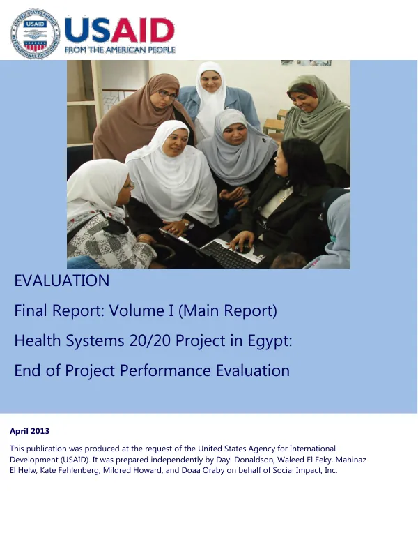 The health systems 20/20 project in Egypt : end-of-project performance evaluation : volume I (main report)