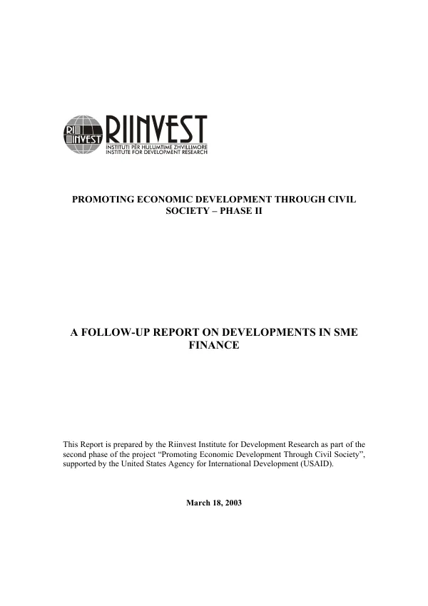 Follow-up report on developments in SME [small & medium enterprises] finance