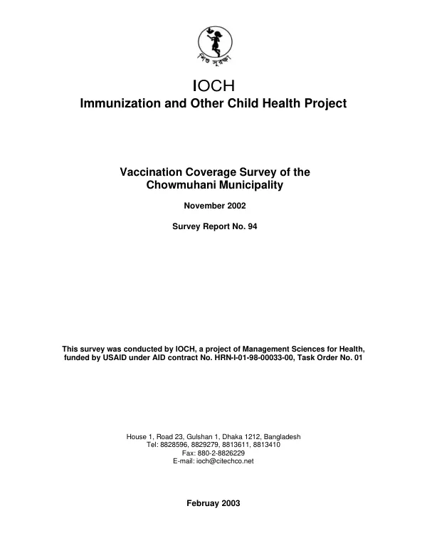 Vaccination coverage survey of the Chowmuhani Municipality, November 2002