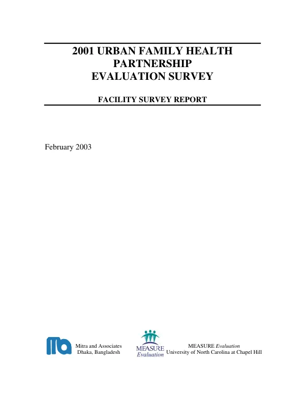 2001 urban family health partnership evaluation survey : facility survey report