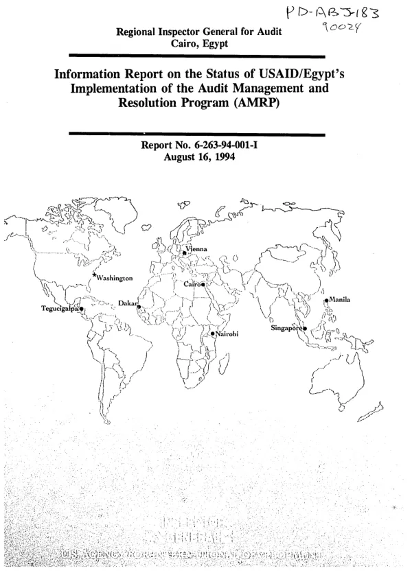 Information report on the status of USAID/Egypt"s implementation of the audit management and resolution program (AMRP)