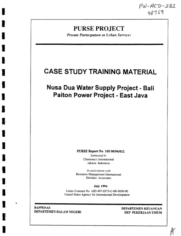 Case study training material : Nusa Dua water supply project -- Bali Paiton power project -- East Java