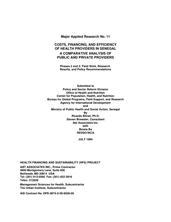 Costs, financing, and efficiency of health providers in Senegal : a comparative analysis of public and private providers -- phases 2 and 3 : field work, research results, and policy recommendations