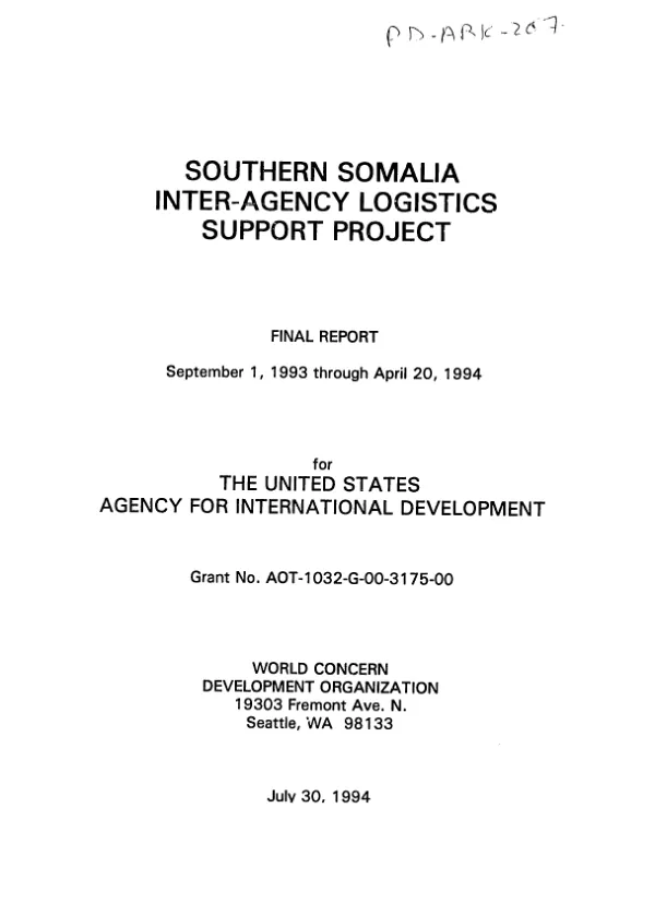 Southern Somalia inter-agency logistics support project : final report, September 1, 1993 through April 20, 1994