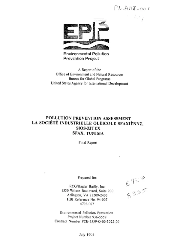 Pollution prevention assessment : La Societe Industrielle Oleicole Sfaxienne, Sios-Zitex, Sfax, Tunisia