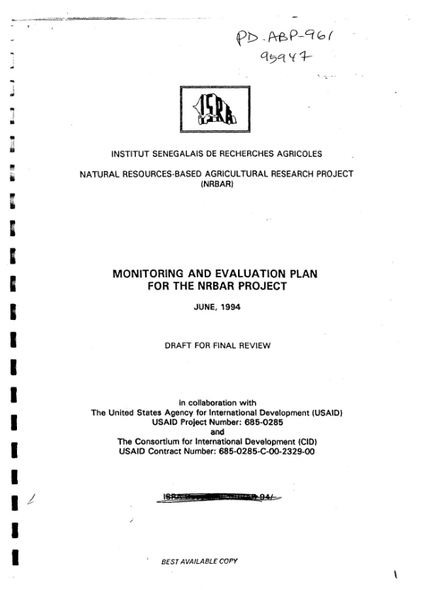 Monitoring and evaluation plan for the NRBAR [natural resources-based agricultural research] project