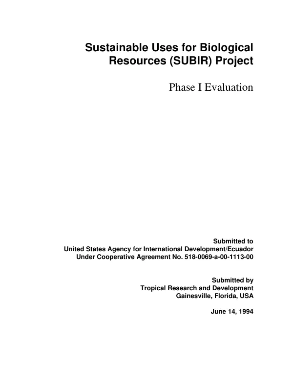 Sustainable uses for biological resources (SUBIR) project : phase I evaluation