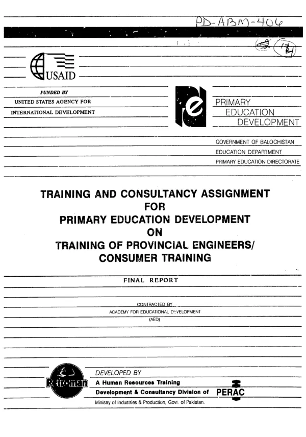 Training and consultancy assignment for primary education development on training of provincial engineers/consumer training -- final report
