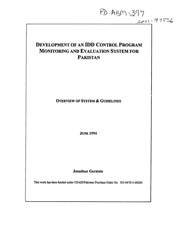 Development of an IDD [iodine deficiency disorder] control program -- monitoring and evaluation system for Pakistan : overview of system and guidelines