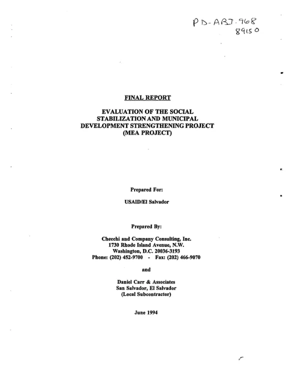 Final report : evaluation of the social stabilization and municipal development strengthening project (MEA [municipalities in action] project)