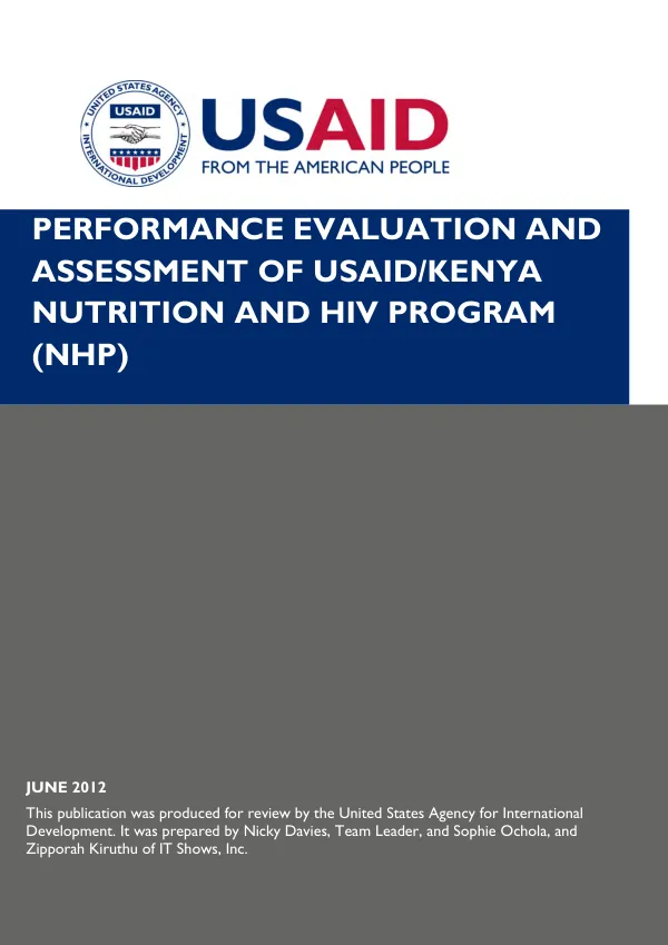 Performance evaluation and assessment of USAID/Kenya nutrition and HIV program (NHP)