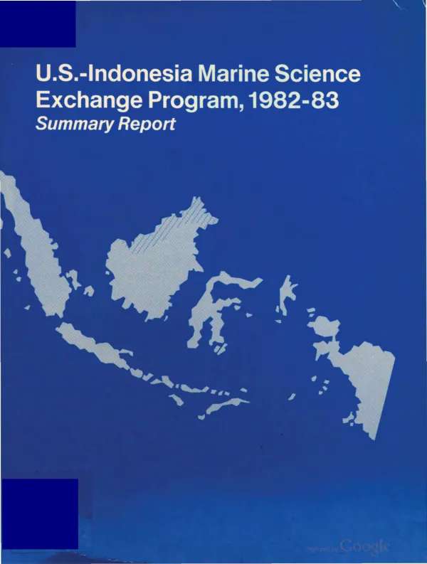 U.S.-Indonesia marine science exchange program, 1982-83 : summary report