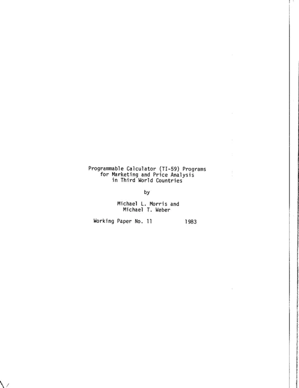 Programmable calculator (TI-59) programs for marketing and price analysis in Third World countries