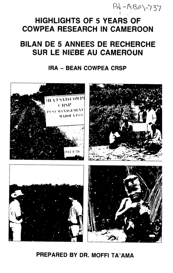 Highlights of 5 years of cowpea research in Cameroon = Bilan de 5 annees de recherche sur le niebe au Cameroun