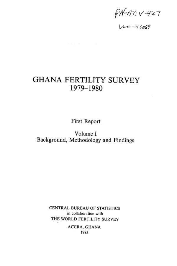 Ghana fertility survey, 1979-1980 : first report