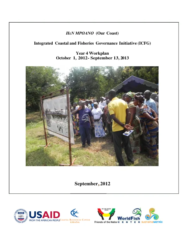The Integrated Coastal and Fisheries Governance (ICFG) Initiative for the Western Region of Ghana.