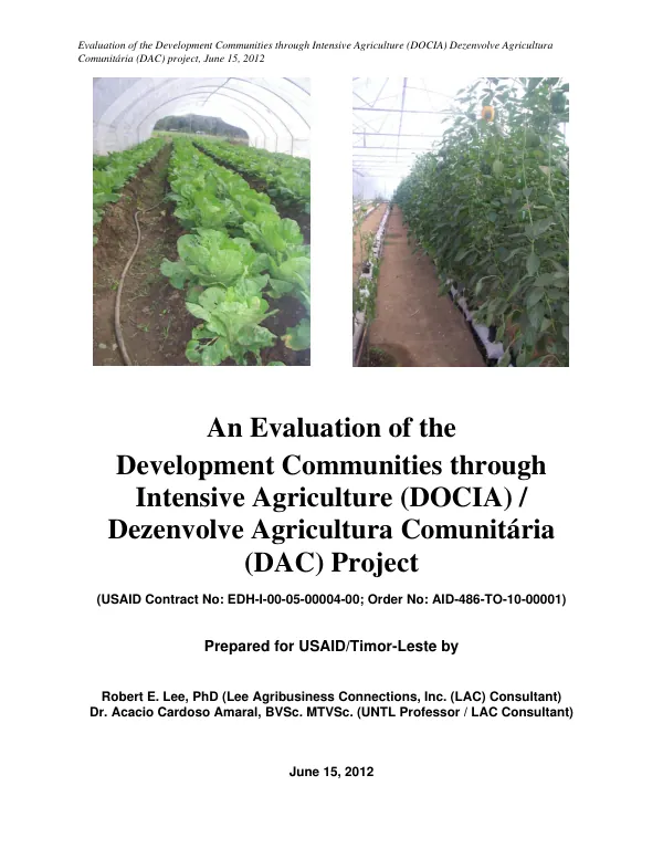 An evaluation of the development communities through intensive agriculture (DOCIA)/dezenvolve agricultura comunitaria (DAC) project