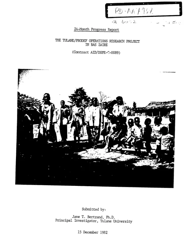 24-month progress report : the Tulane/PRODEF operations research project in Bas Zaire (contract AID/DSPE-C-0089)
