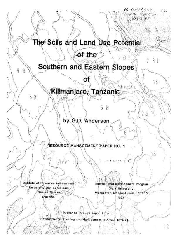 Survey of the soils and land use potential of the southern and eastern slopes of Kilimanjaro, Tanzania