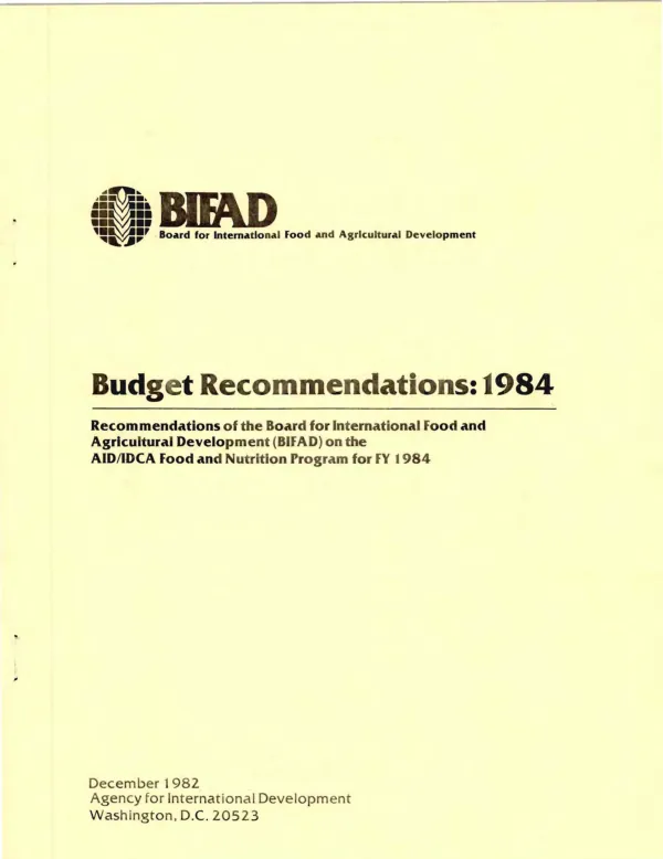 Budget recommendations : 1984; recommendations of the Board for International Food and Agricultural Development (BIFAD) on the AID/IDCA [International Development Cooperation Administration] food and nutrition program for FY 1984