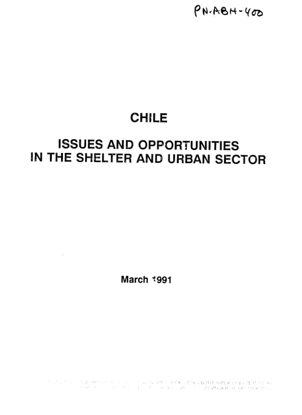 Final report : Chile -- issues and opportunities in the shelter and urban sector