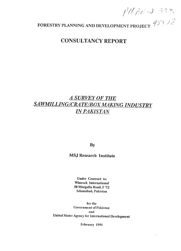 Survey of the sawmilling/crate/box making industry in Pakistan : consultancy report