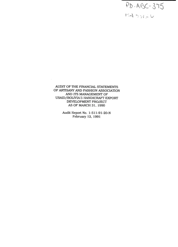 Audit of the financial statements of Artisany and Fashion Association and its management of USAID/Bolivia"s handicraft export development project as of March 31, 1990