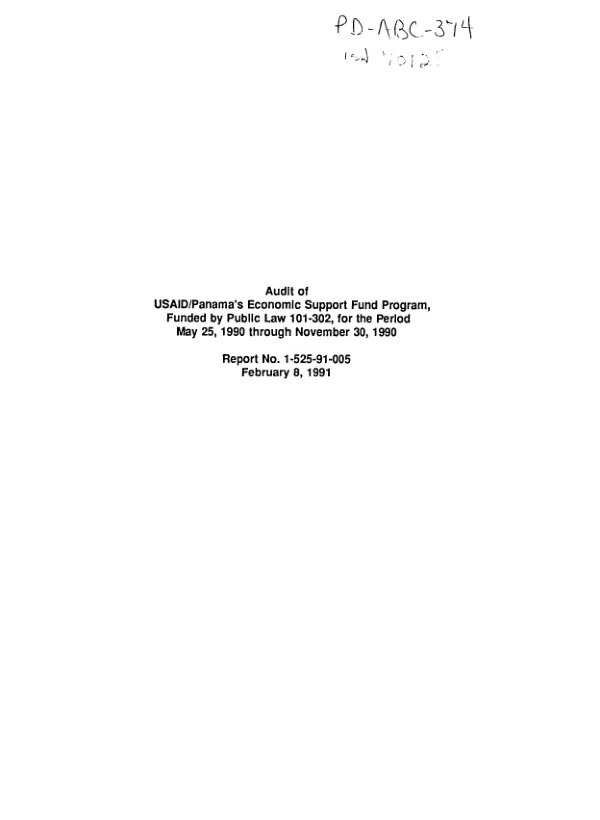 Audit of USAID/Panama"s economic support fund program, funded by Public Law 101-302, for the period May 25, 1990 through November 30, 1990