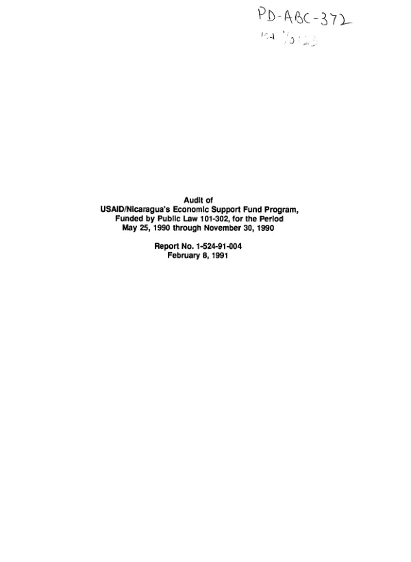 Audit of USAID/Nicaragua"s economic support fund program, funded by Public Law 101-302, for the period May 25, 1990 through November 30, 1990