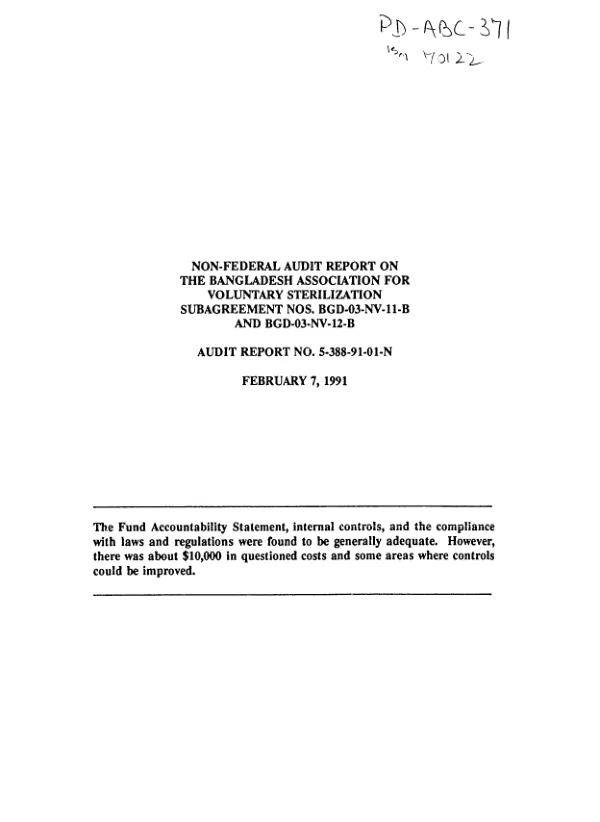 Non-federal audit report on the Bangladesh Association for Voluntary Sterilization subagreement nos. BGD-03-NV-11-B and BGD-03-NV-12-B