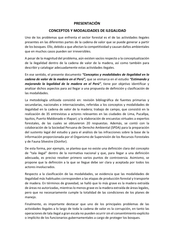 Elaborar Productos Comunicacionales para el Estudio Estimando y Mejorando la Tala Legal en Perú