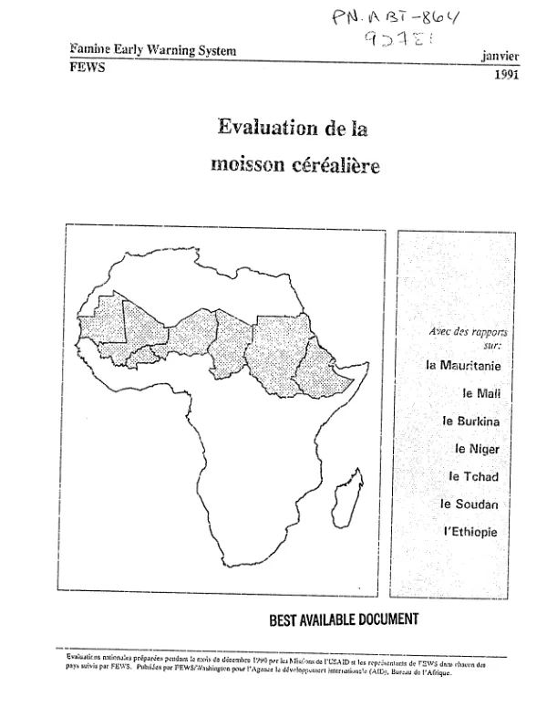Evaluation de la moisson cerealiere : le Mauritanie, le Mali, le Burkina, le Niger, le Tchad, le Soudan, l"Ethiopie
