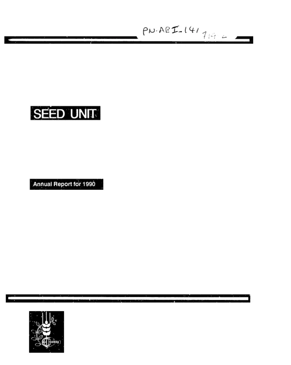 Seed unit : annual report for 1990