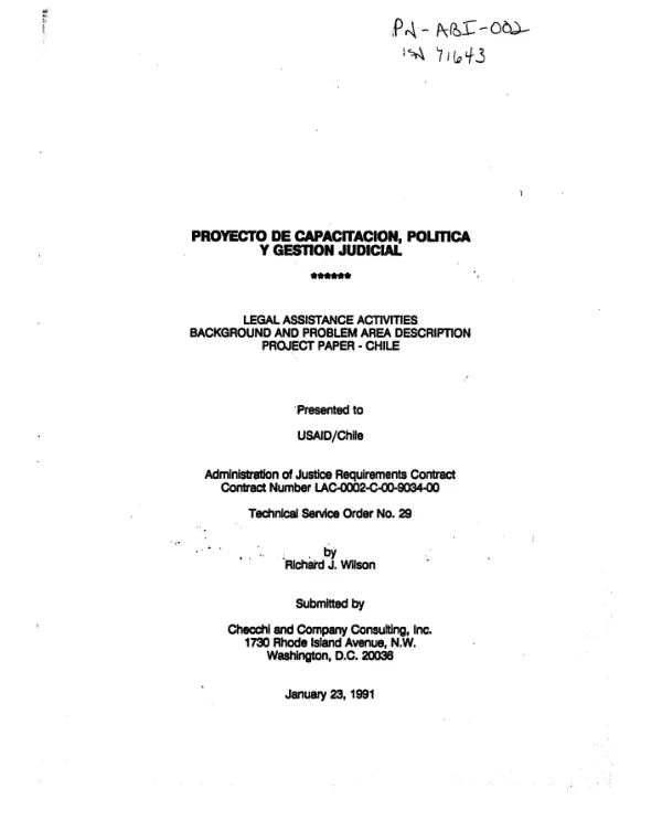 Proyecto de capacitacion, politica y gestion judicial : legal assistance activities, background and problem area description project paper -- Chile